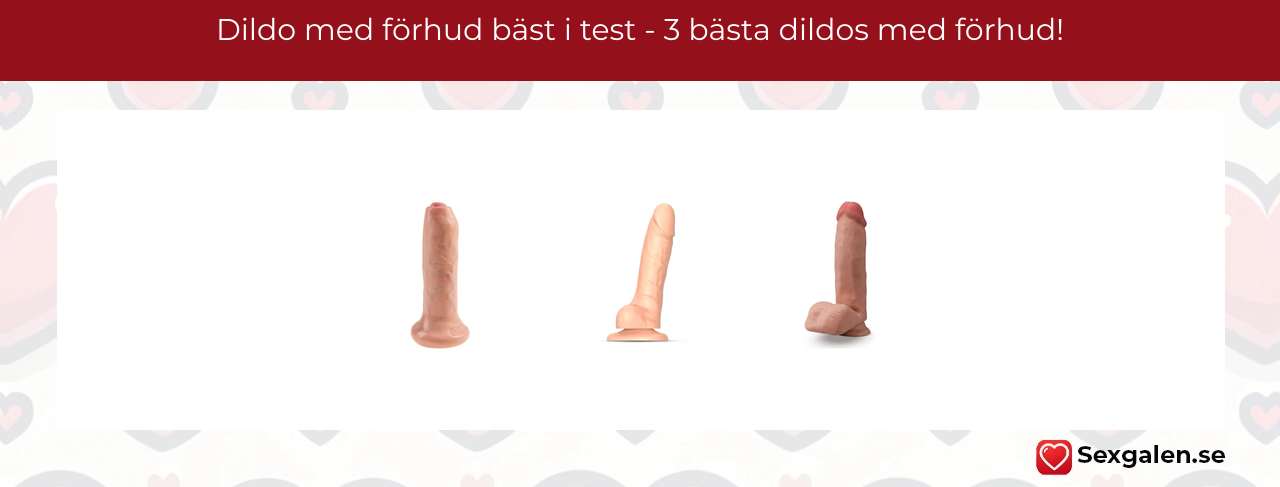 Dildo med förhud bäst i test