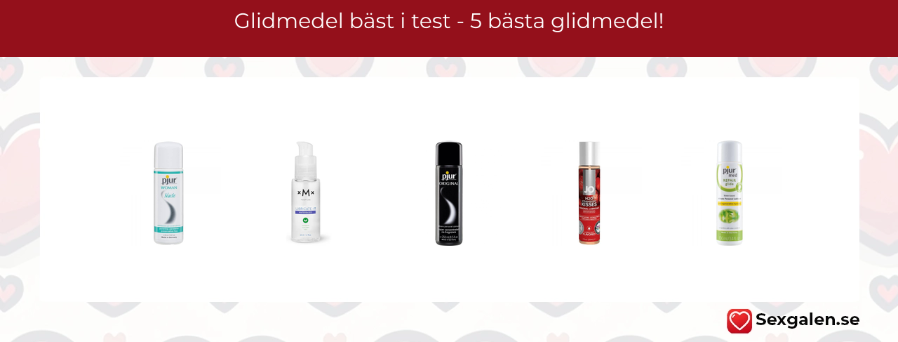 Glidmedel bäst i test