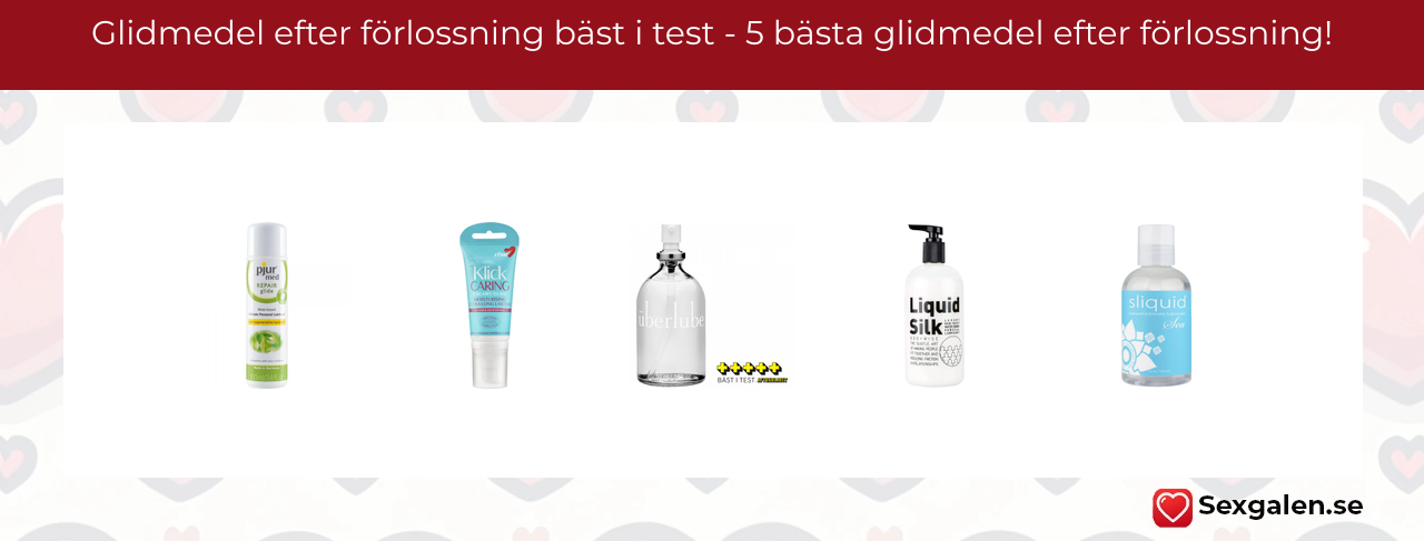 Glidmedel efter förlossning bäst i test