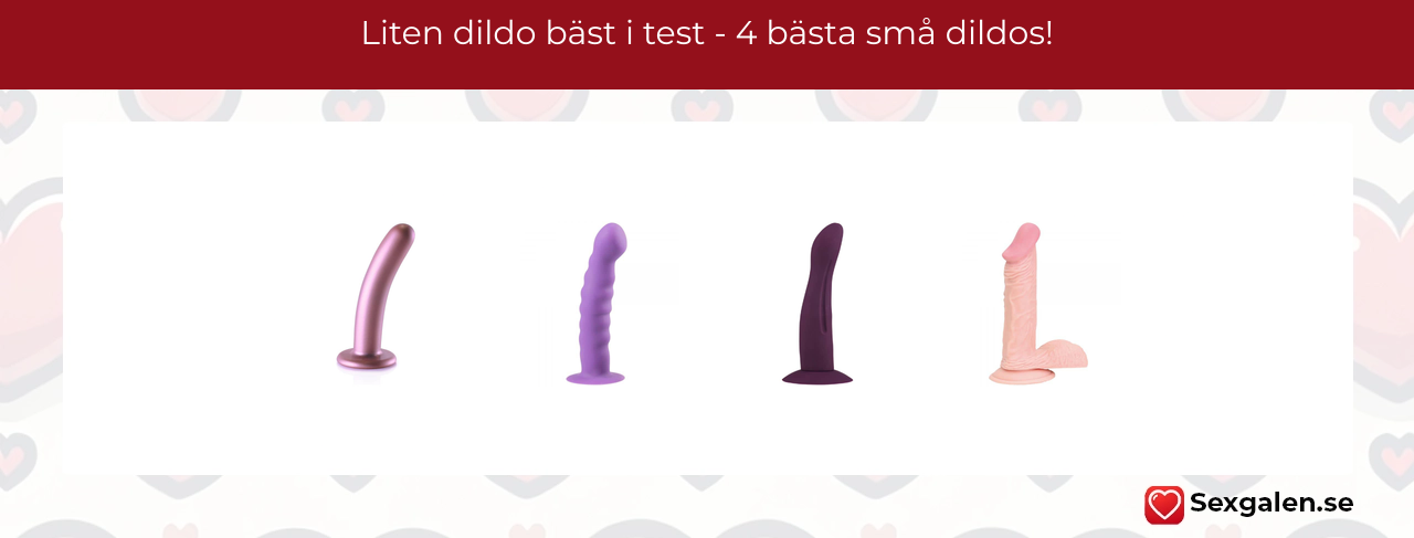 Liten dildo bäst i test