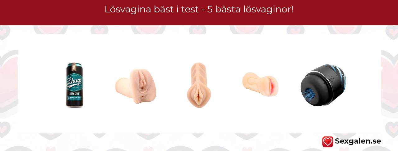 Lösvagina bäst i test