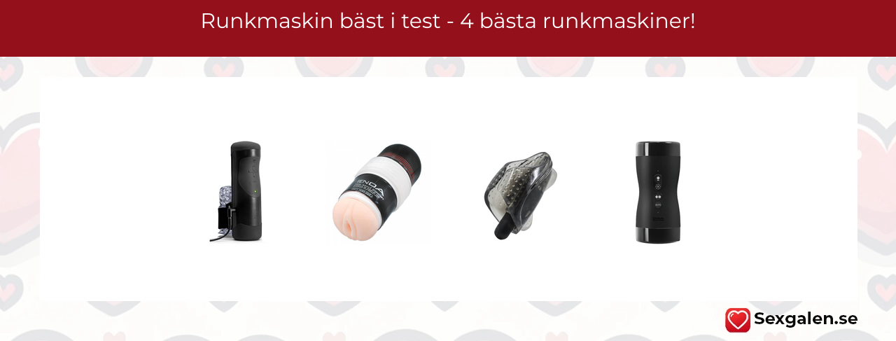 Runkmaskin bäst i test - 4 bästa runkmaskiner!