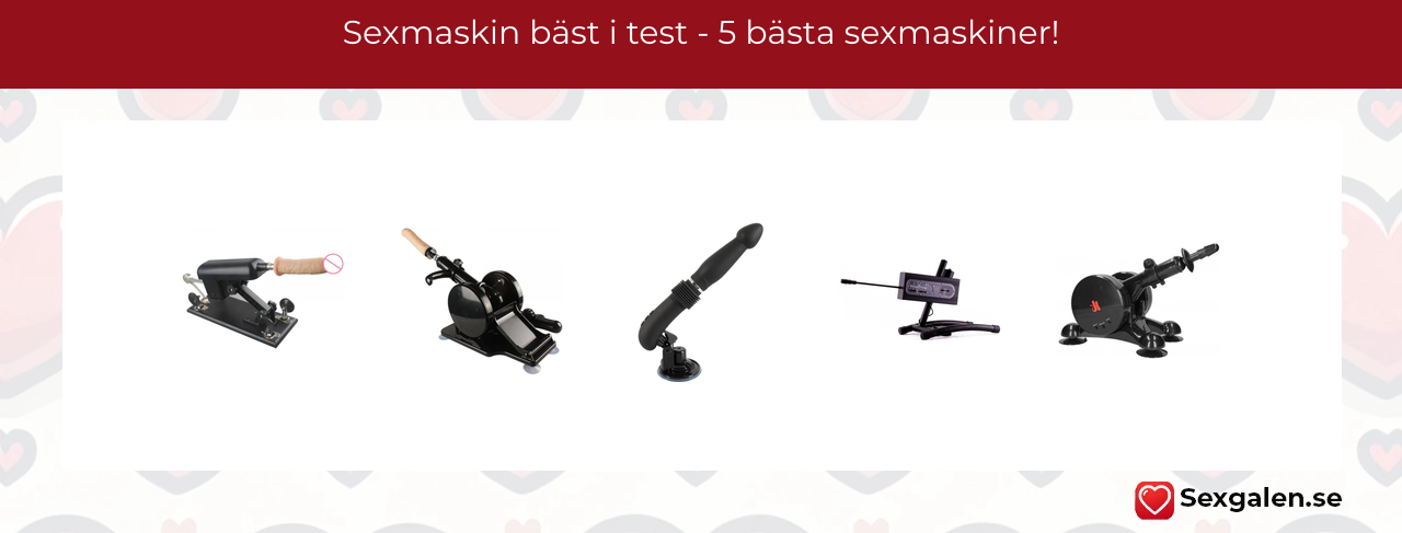 Sexmaskin bäst i test